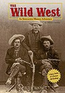 The Wild West: An Interactive History Adventure