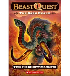 Beast Quest  Series 3  The Dark Realm  Tusk The Mighty Mammoth  Book 17