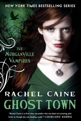 Ghost Town: Morganville Vampires, Book Nine