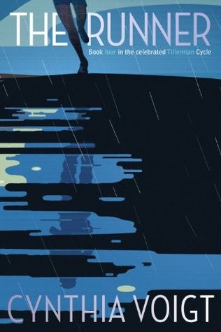 The Runner (Tillerman Cycle, Book 4)