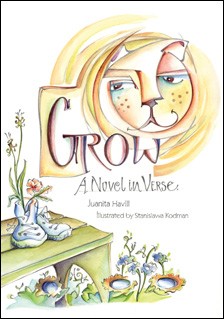 Grow: A Novel in Verse