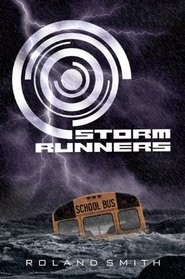 Storm Runners  Book 1