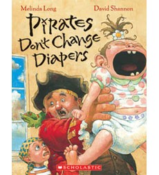 Pirates Don’t Change Diapers