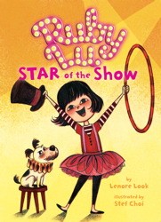 Ruby Lu: Star of the Show (Book 3)