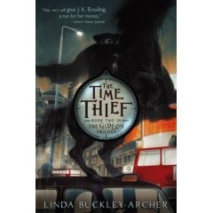 The Gideon Trilogy:  The Time Thief,  Book Two