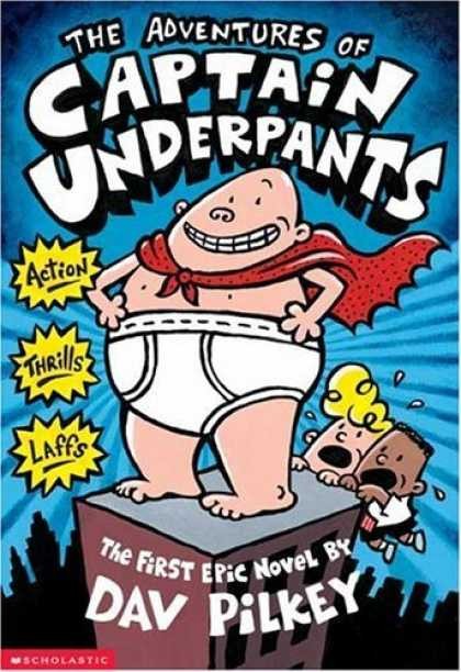 Captain Underpants, Book 1: The Adventures of Captain Underpants