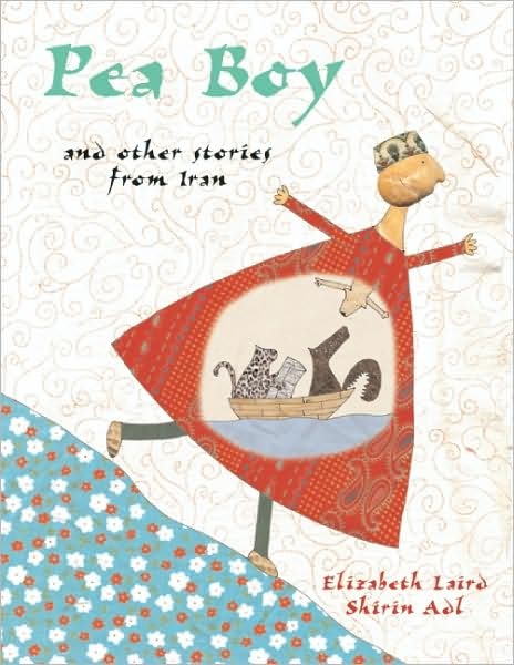 Pea Boy and Other Stories From Iran