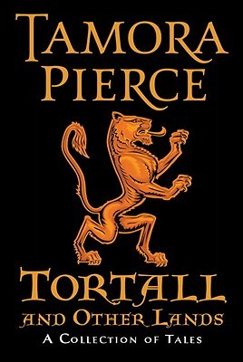 Tortall and Other Lands: A Collection of Tales