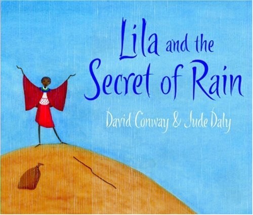 Lila and the Secret of Rain