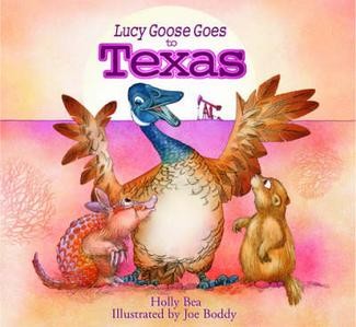 Lucy Goose Goes to Texas