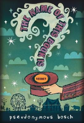 The Name of This Book Is Secret  Book 1