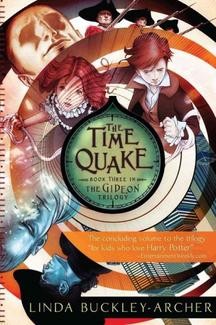 The Gideon Trilogy, Time Quake, Book Three