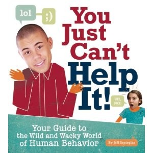 You Just Can’t Help It!