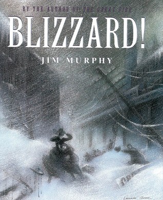 Blizzard! The Storm That Changed America