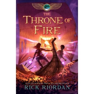 Kane Chronicles: The Throne of Fire (Book Two)
