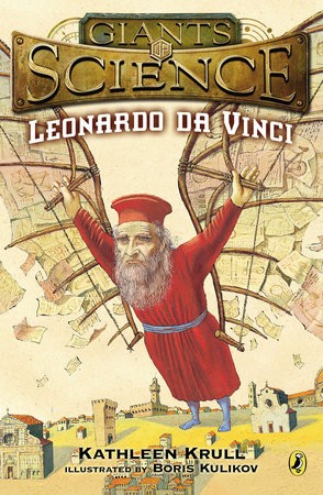 Leonardo da Vinci (Giants of Science, Book 1)