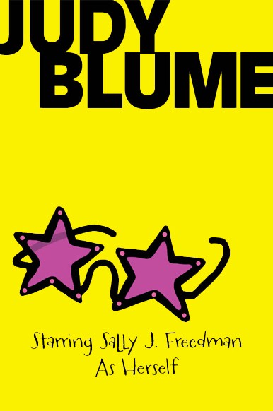 Starring Sally J. Freedman As Herself