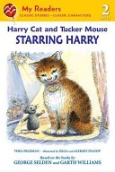 Harry Cat and Tucker Mouse-Harry to the Rescue!
