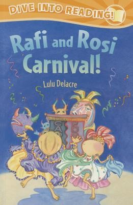 Rafi and Rosi: Carnival