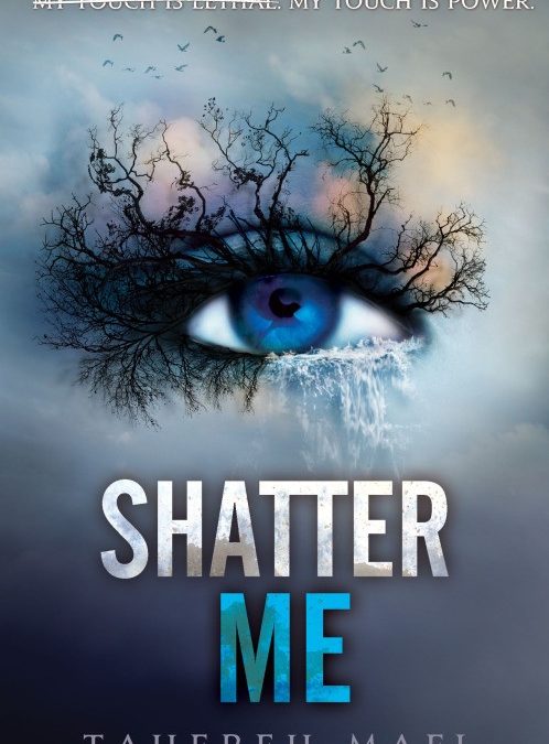Shatter Me  Book 1