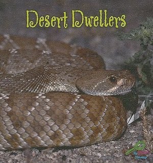 Desert Dwellers