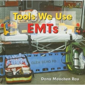 Tools We Use  EMTs