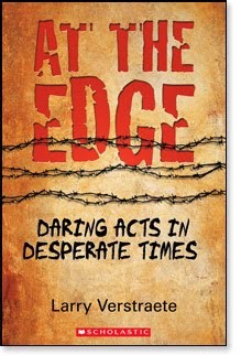 At the Edge: Daring Acts in Desperate Times
