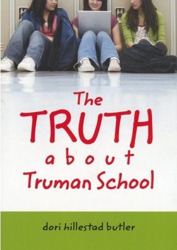 The Truth About Truman School