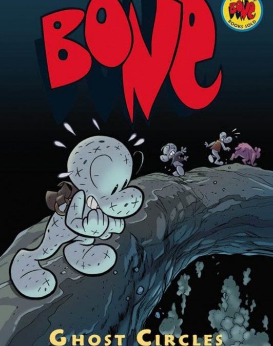 Bone, #7: Ghost Circles