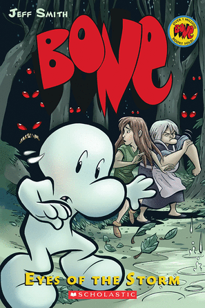Bone, #3:  Eyes of the Storm