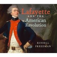 Lafayette and The American Revolution