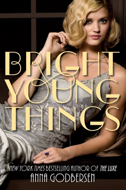Bright Young Things: Bright Young Things Novel, Book 1