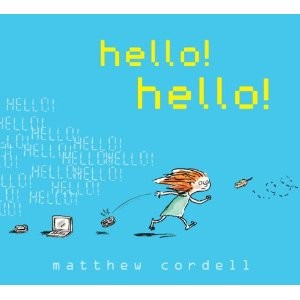 Hello! Hello!