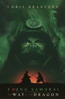 Way of the Dragon (Young Samurai, book 3)