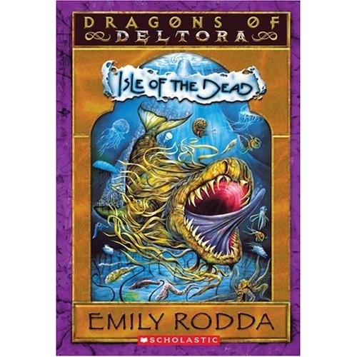 Dragons of Deltora, Book 3: The Isle of the Dead