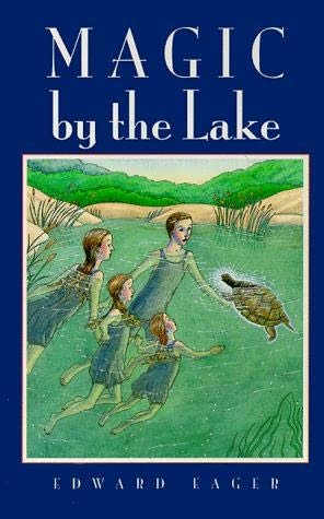 Edward Eager’s Magic Tales Series, Book 3: Magic by the Lake
