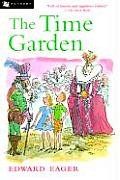 Edward Eager’s Magic Tales Series, Book 4: The Time Garden