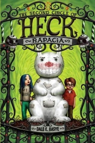 Heck:  Rapacia (The Second Circle of Heck)