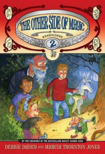 Keyholders, Book 2:  The Other Side of Magic