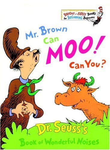 Mr. Brown Can Moo!  Can You?