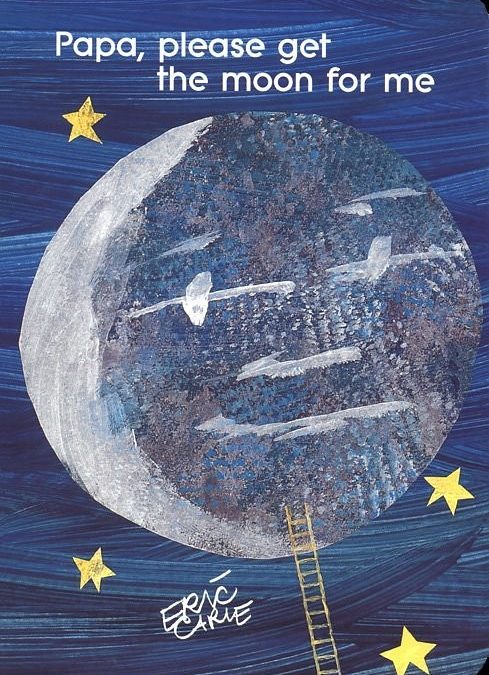 Papa, Please Get The Moon For Me