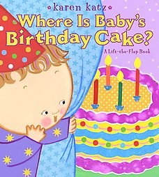 Where is Baby’s Birthday Cake? A Lift-The-Flap Book