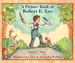 Picture Book of Robert E. Lee