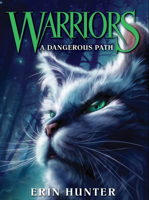 Warriors #5: A Dangerous Path